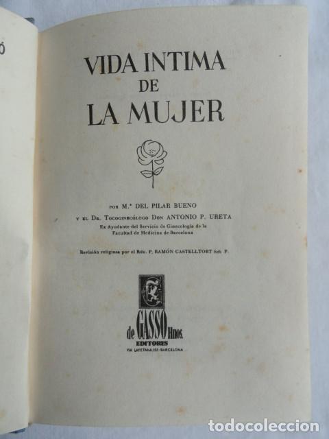 Libros de segunda mano: LIBRO - VIDA &Iacute;NTIMA DE LA MUJER - . A&Ntilde;O 1961. - Foto 2