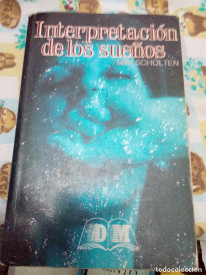 Libros de segunda mano: INTERPRETACI&Oacute;N DE LOS SUE&Ntilde;OS. MAX SCHOLTEN. EST6B1 - Foto 1