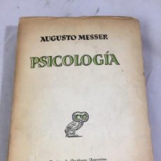 Libros de segunda mano: PSICOLOGÍA. AUGUSTO MESSER. REVISTA DE OCCIDENTE,ARGENTINA,BUENOS AIRES. 438 PÁGINAS