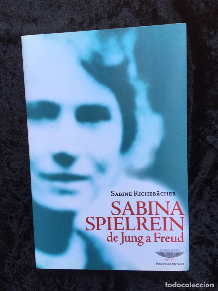 Sabina Spielrein De Jung A Freud Sabine Riche Vendido En Venta Directa 171423125