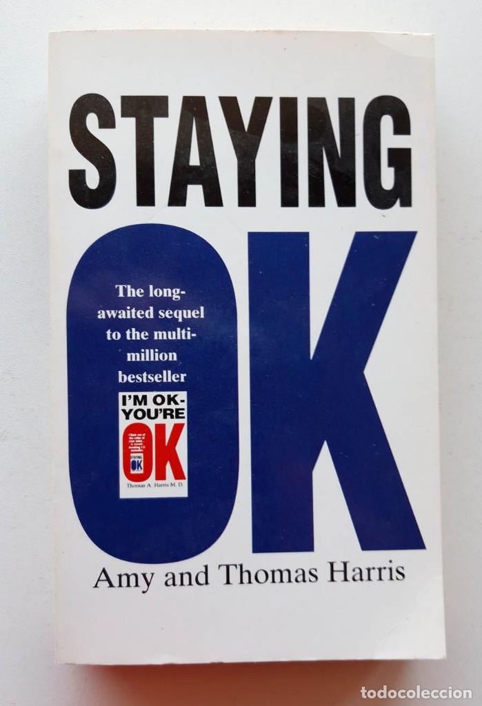 Libros de segunda mano: Staying OK, Amy and Thomas Harris - Foto 1
