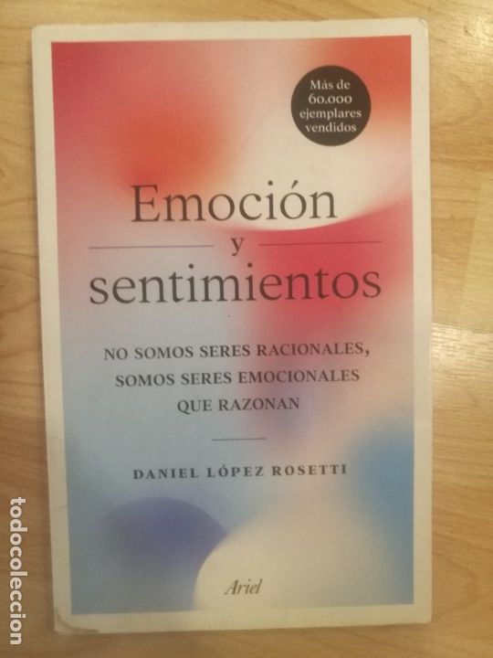 Libros de segunda mano: Emoci&oacute;n y sentimientos. Daniel L&oacute;pez Rosetti - Foto 1