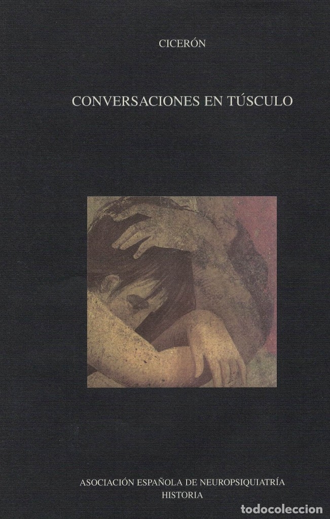 Libros de segunda mano: Cicer&oacute;n, Conversaciones en T&uacute;sculo - Foto 1
