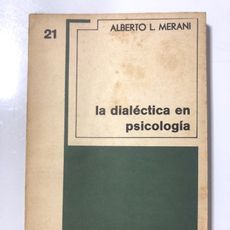 Mano Merani la dialectica en psicologia. alberto l. merani. - Compra venta en ...