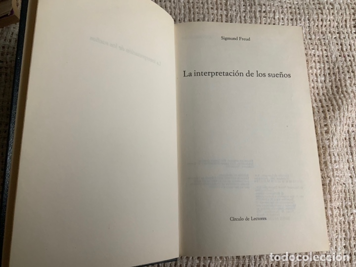 Libros de segunda mano: LA INTERPRETACION DE LOS SUE&Ntilde;OS / SIGMUND FREUD -ed. C&Iacute;RCULO DE LECTORES - Foto 2