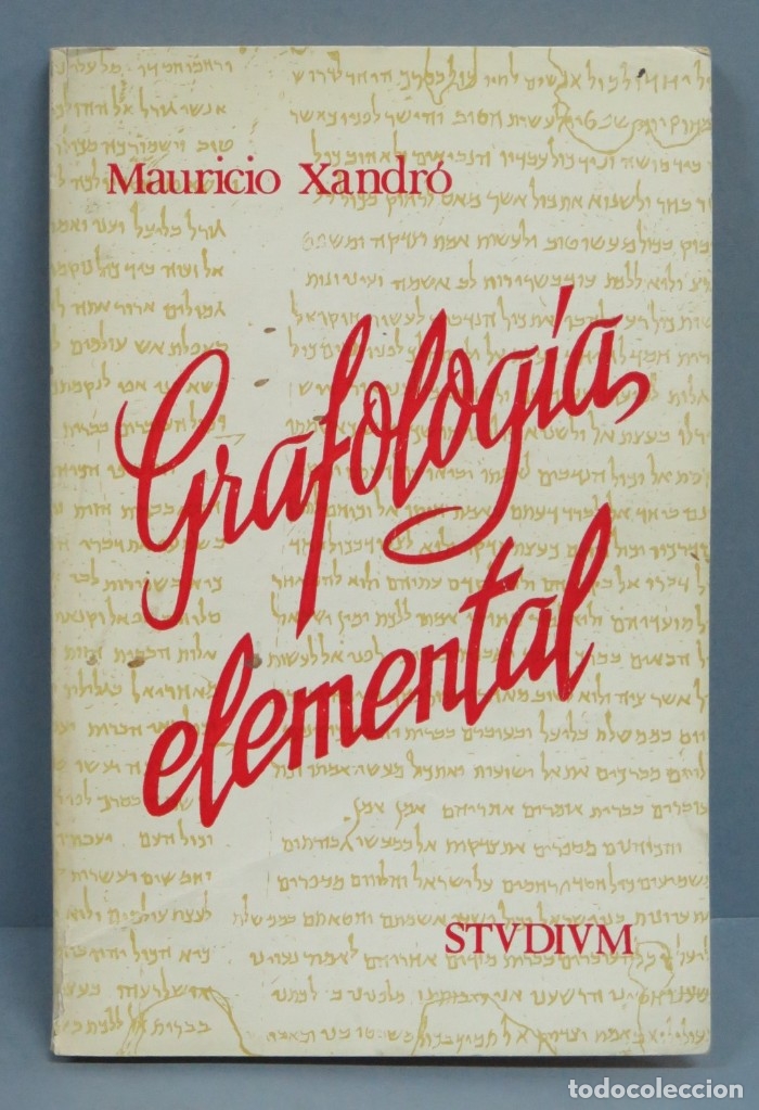 Libros de segunda mano: GRAFOLOGIA ELEMENTAL. MAURICIO XANDR&Oacute; - Foto 1