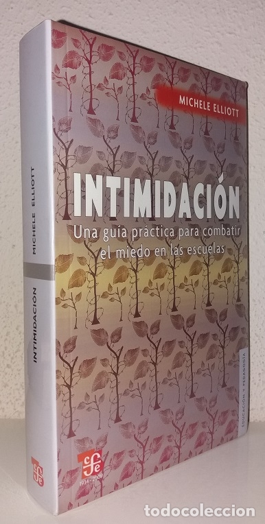 Gebrauchte B&uuml;cher: Elliot, Michelle: Intimidaci&oacute;n (Fondo de Cultura Econ&oacute;mica) (lb)