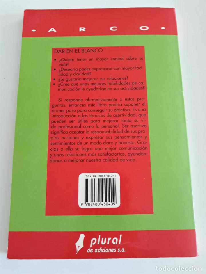 Libros de segunda mano: DAR EN EL BLANCO: C&Oacute;MO ACTUAR POSITIVAMENTE - Foto 2
