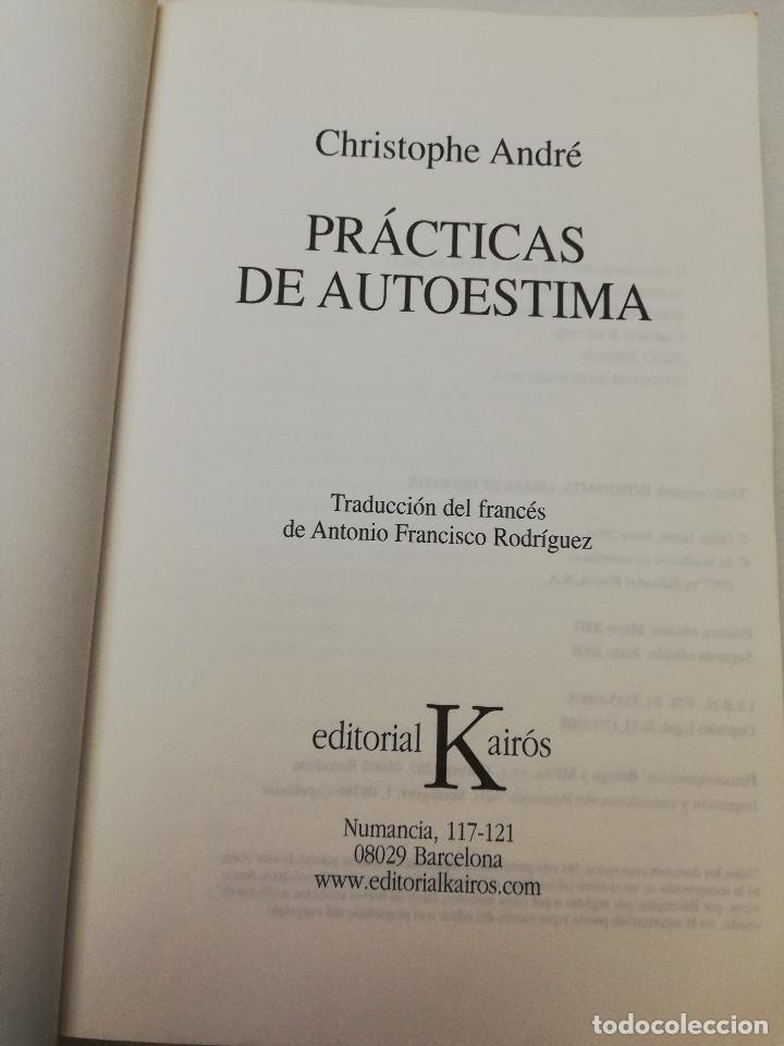 Libros de segunda mano: PR&Aacute;CTICAS DE AUTOESTIMA (CHRISTOPHE ANDR&Eacute;) KAIR&Oacute;S - Foto 2