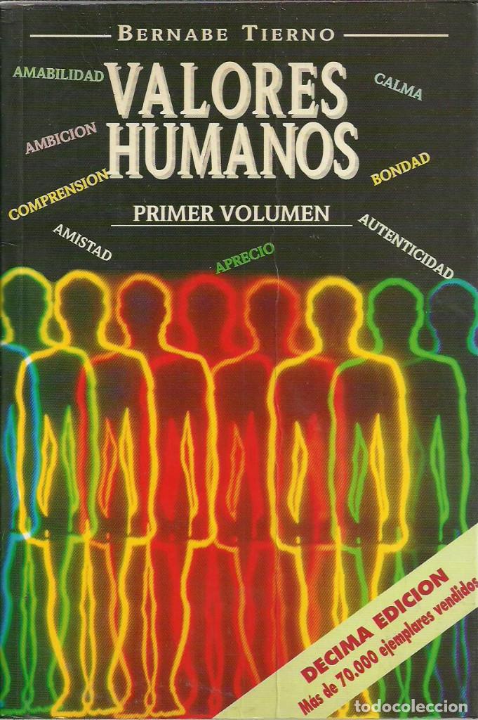 Second hand books: Bernab&eacute; Tierno-Libro de los Valores.Volumen 1.Taller de Ediciones.1994.