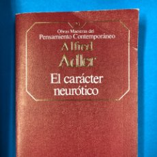Libros de segunda mano: EL CARACTER NEUROTICO - ALFRED ADLER - PLANETA AGOSTINI 1984
