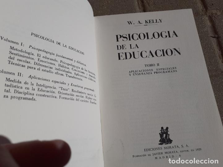 Libros de segunda mano: PSICOLOGIA DE LA EDUCACI&Oacute;N W.A. KELLY - Foto 2