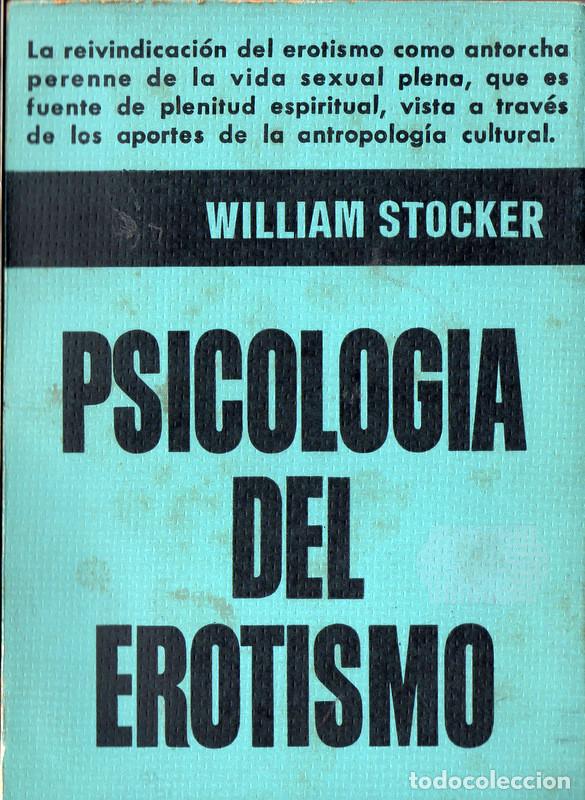 Libros de segunda mano: Psicolog&iacute;a del erotismo (William Stocker) - Foto 1