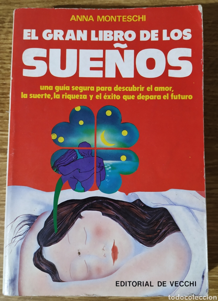 Libros de segunda mano: El gran libro de los sue&ntilde;os - Anna Monteschi (1985) Editorial De Vecchi - Foto 1