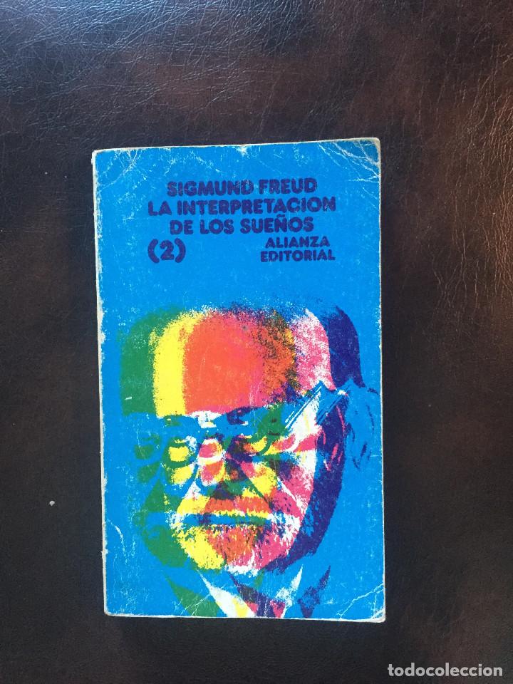 Libros de segunda mano: LA INTERPRETACI&Oacute;N DE LOS SUE&Ntilde;OS II. Sigmund Freud - Foto 1