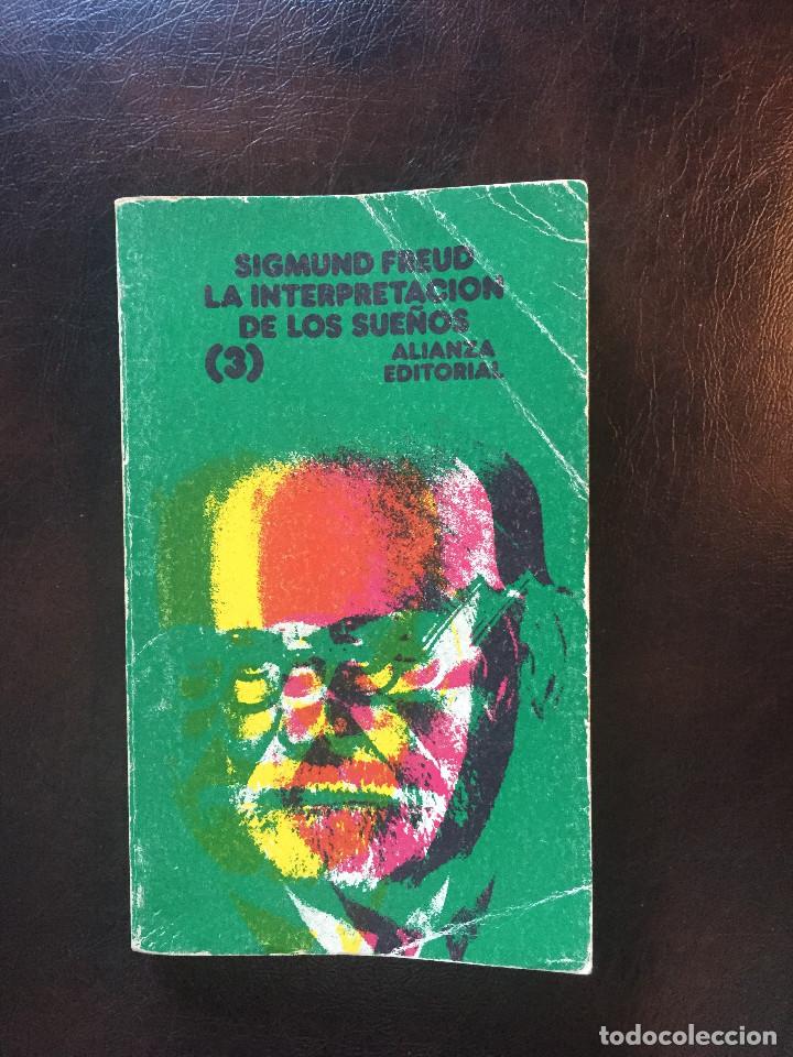 Libros de segunda mano: LA INTERPRETACI&Oacute;N DE LOS SUE&Ntilde;OS III. Sigmund Freud - Foto 1