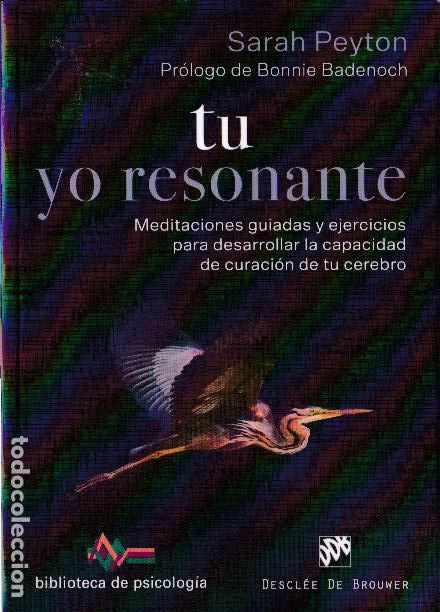 Second hand books: Tu yo resonante: meditaciones guiadas y ejercicios para desarrollar .../ Sarah Peyton