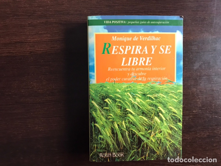Libros de segunda mano: Respira y s&eacute; libre. Monique de Verdilhac - Foto 1