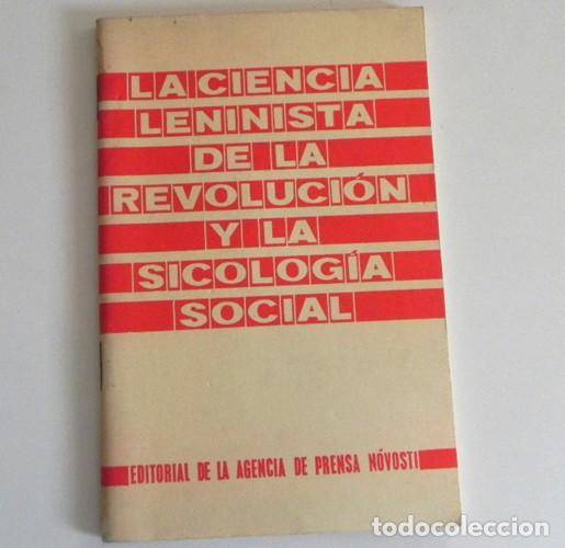 Gebrauchte B&uuml;cher: CIENCIA LENINISTA DE LA REVOLUCI&Oacute;N Y LA SICOLOG&Iacute;A SOCIAL LIBRO PENSAMIENTO PSICOLOG&Iacute;A COMUNISMO URSS