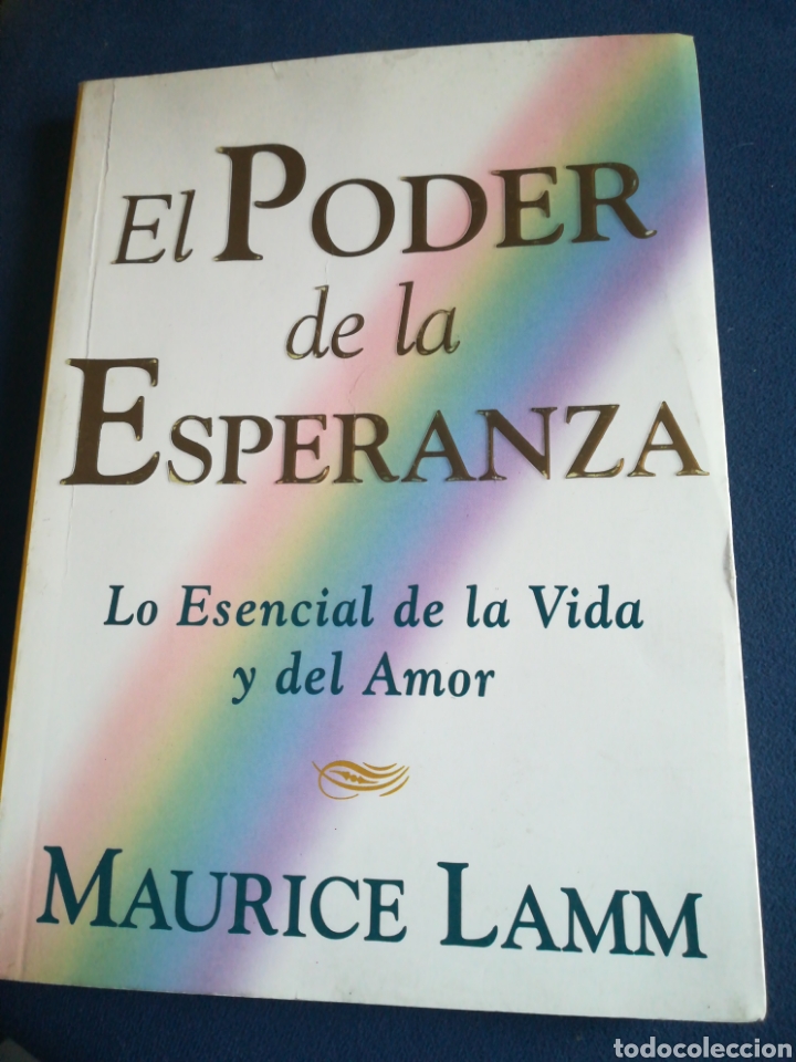 Libros de segunda mano: El poder de la Esperanza lo esencial de la vida y del amor Maurice Lamm 1997 - Foto 1