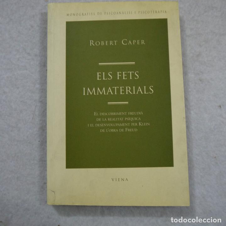 Libros de segunda mano: ELS FETS IMMATERIALS - ROBERT CAPER - VIENA - 2003 - Foto 1