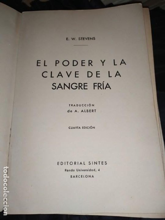 Libros de segunda mano: E. W. STEVENS EL PODER Y LA CLAVE DE LA SANGRE FR&Iacute;A CUARTA EDICI&Oacute;N 1957 - Foto 1