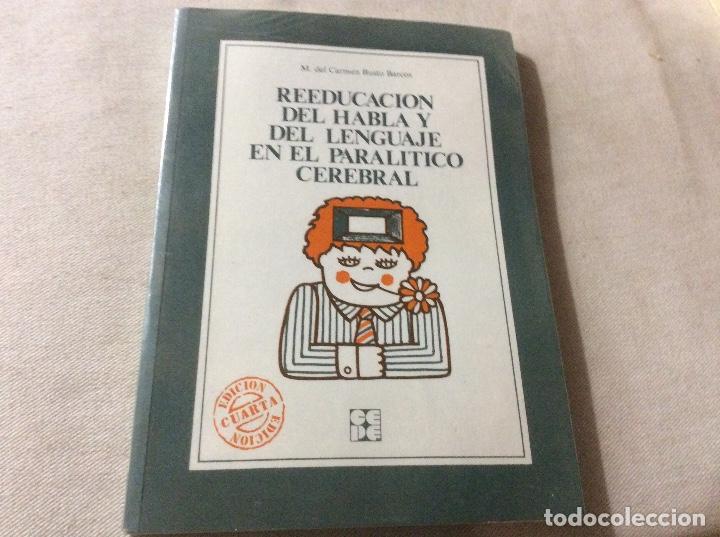 Gebrauchte B&uuml;cher: Reeducaci&oacute;n del habla y del lenguaje en el paral&iacute;tico cerebral - BUSTO BARCOS, M. del Carmen