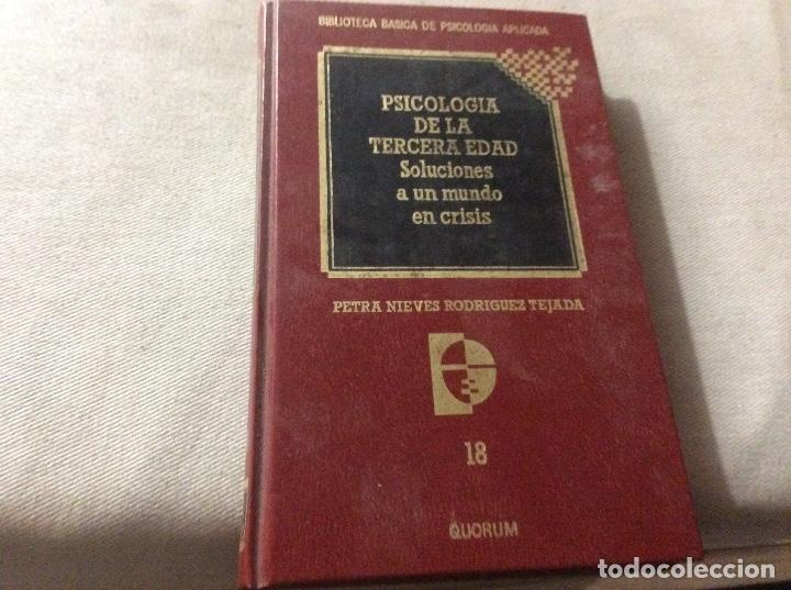 Gebrauchte B&uuml;cher: PSICOLOGIA DE LA TERCERA EDAD - SOLUCIONES A UN MUNDO EN CRISIS - PETRA NIEVES RODRIGUEZ TEJADA