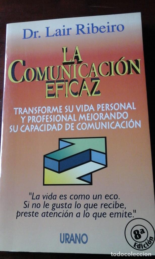 Libros de segunda mano: LA COMUNICACI&Oacute;N EFICAZ (Barcelona, 1998) - Foto 1