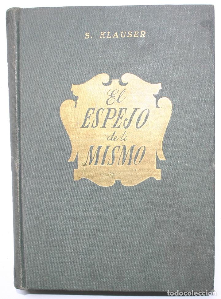 Libros de segunda mano: El espejo de ti mismo - S Klauser - Foto 1