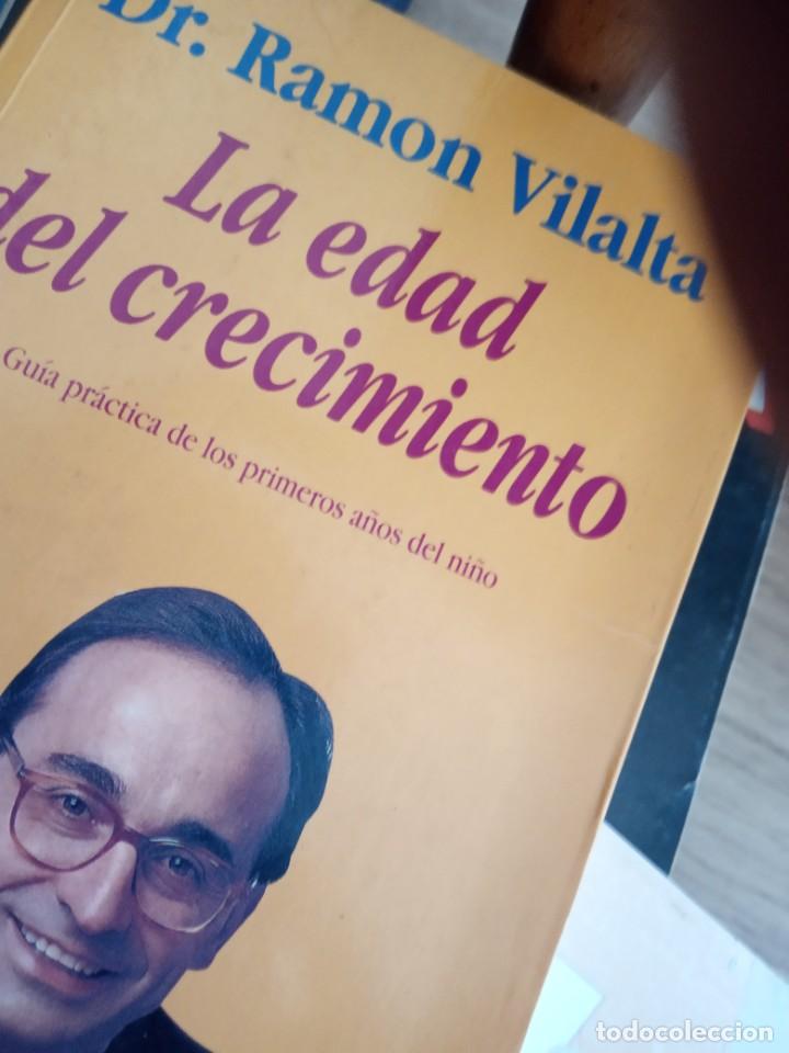 Libros de segunda mano: Dr Ram&oacute;n vilalta. La edad del crecimiento - Foto 1