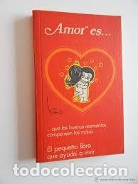 Gebrauchte B&uuml;cher: Amor es... que los buenos momentos compensen los malos. El peque&ntilde;o libro que ayuda a vivir. Kim Grov
