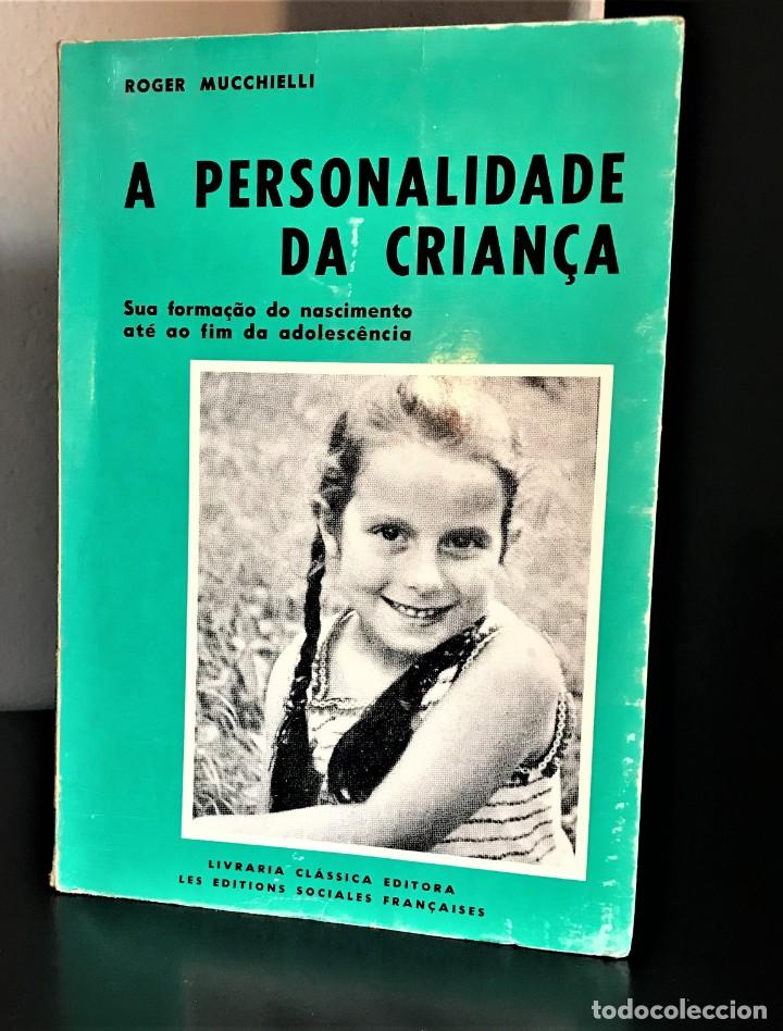 Libros de segunda mano: A Personalidade da Crian&ccedil;a de Roger Mucchielli - Foto 1