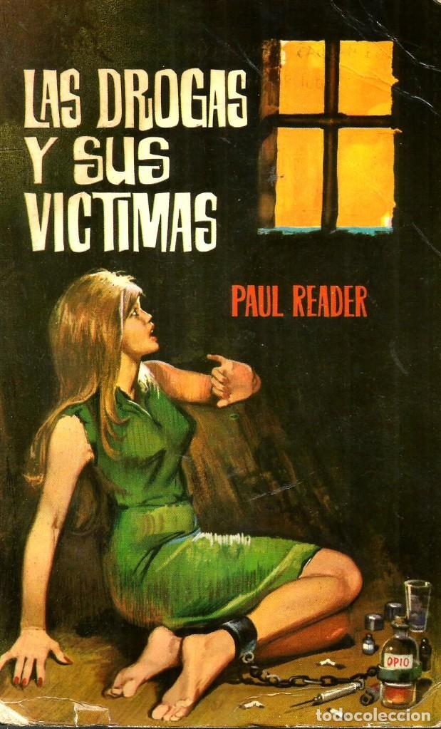 Libros de segunda mano: Las drogas y sus v&iacute;ctimas - Paul Reader - Foto 1