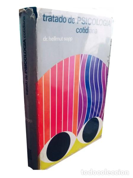 Libros de segunda mano: TRATADO DE PSICOLOG&Iacute;A COTIDIANA. Sopp, Hellmut - Foto 1