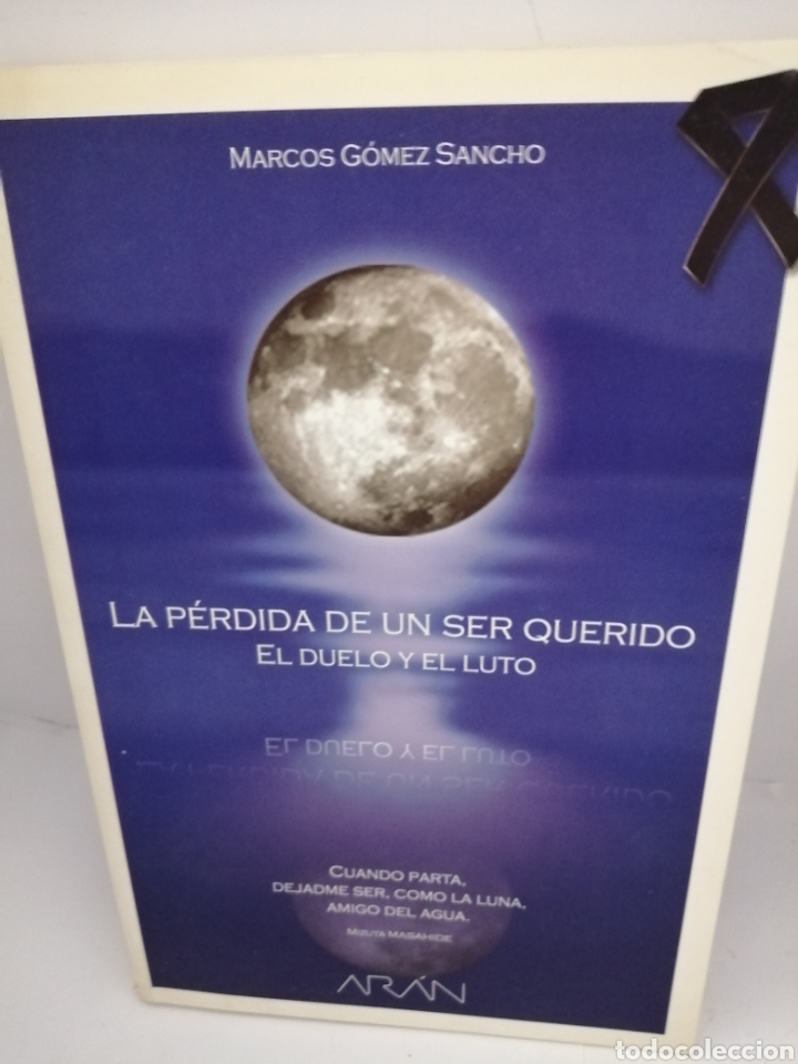 Libros de segunda mano: La Perdida De Un Ser Querido: El Duelo Y El Luto - Foto 1