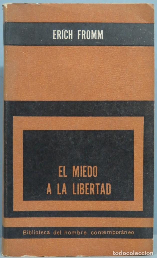 Libros de segunda mano: EL MIEDO A LA LIBERTAD. FROMM - Foto 1