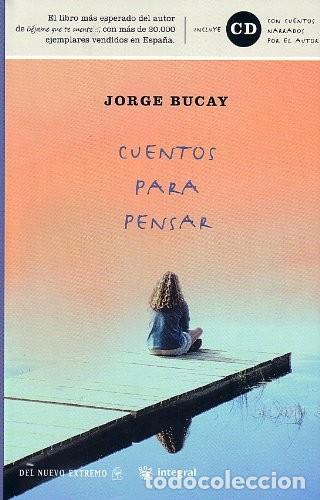 Libros de segunda mano: Cuentos para pensar. Jorge Bucay - Foto 1
