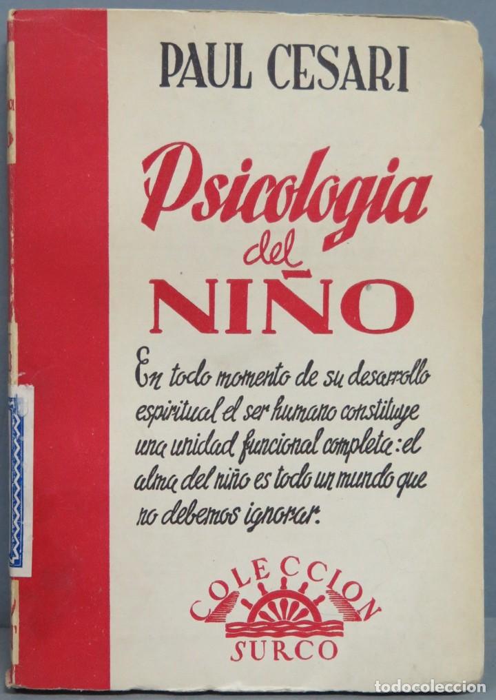 Libros de segunda mano: PSICOLOGIA DEL NI&Ntilde;O. CESARD - Foto 1