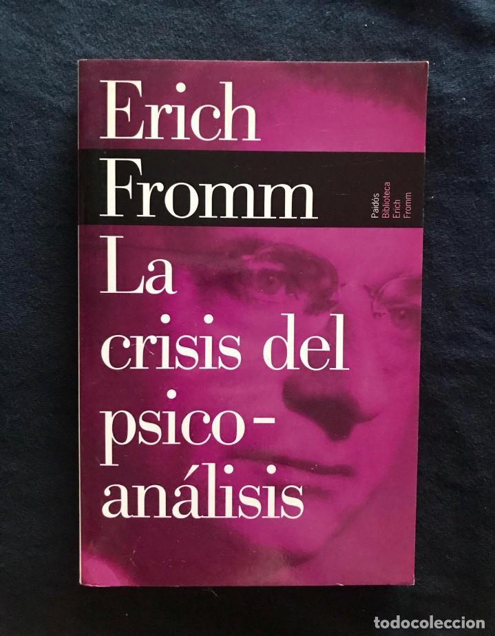Libros de segunda mano: LA CRISIS DEL PSICOAN&Aacute;LISIS - Erich Fromm - Foto 1