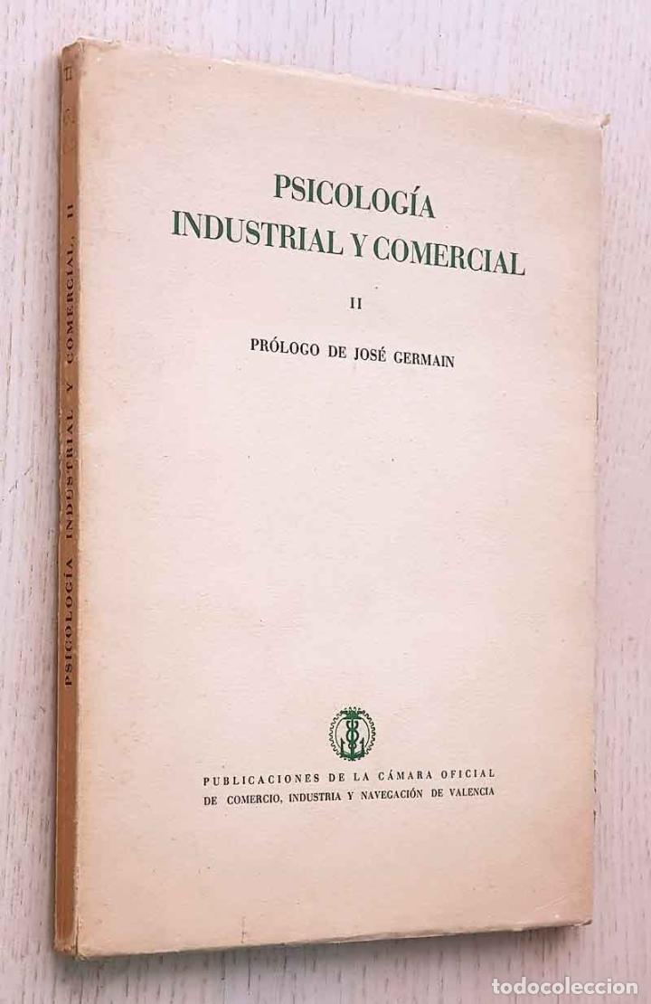 Second hand books: PSICOLOG&Iacute;A INDUSTRIAL Y COMERCIAL. Volumen II - V.V.A.A.