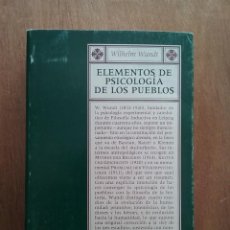 Libros de segunda mano: ELEMENTOS DE PSICOLOGIA DE LOS PUEBLOS, WILHELM WUNDT, ALTA FULLA, 1990. Lote 212222583