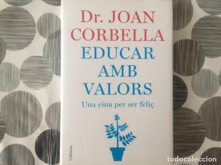Libros de segunda mano: Educar amb valors. Dr. Joan Corbella - Foto 1