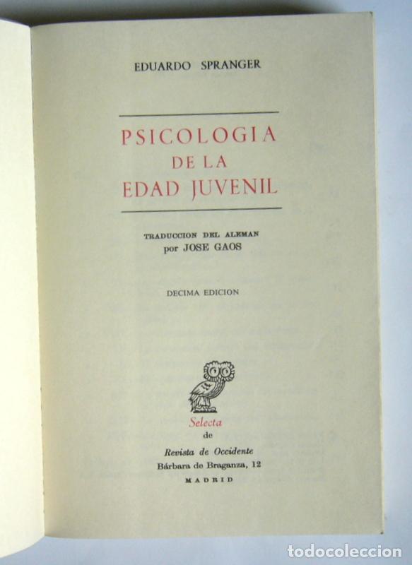 Libros de segunda mano: PSICOLOGIA DE LA EDAD JUVENIL - EDUARDO SPRANGER - Foto 2