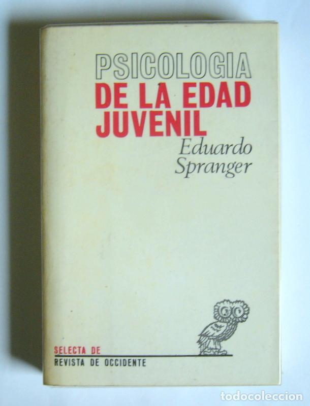 Libros de segunda mano: PSICOLOGIA DE LA EDAD JUVENIL - EDUARDO SPRANGER - Foto 1