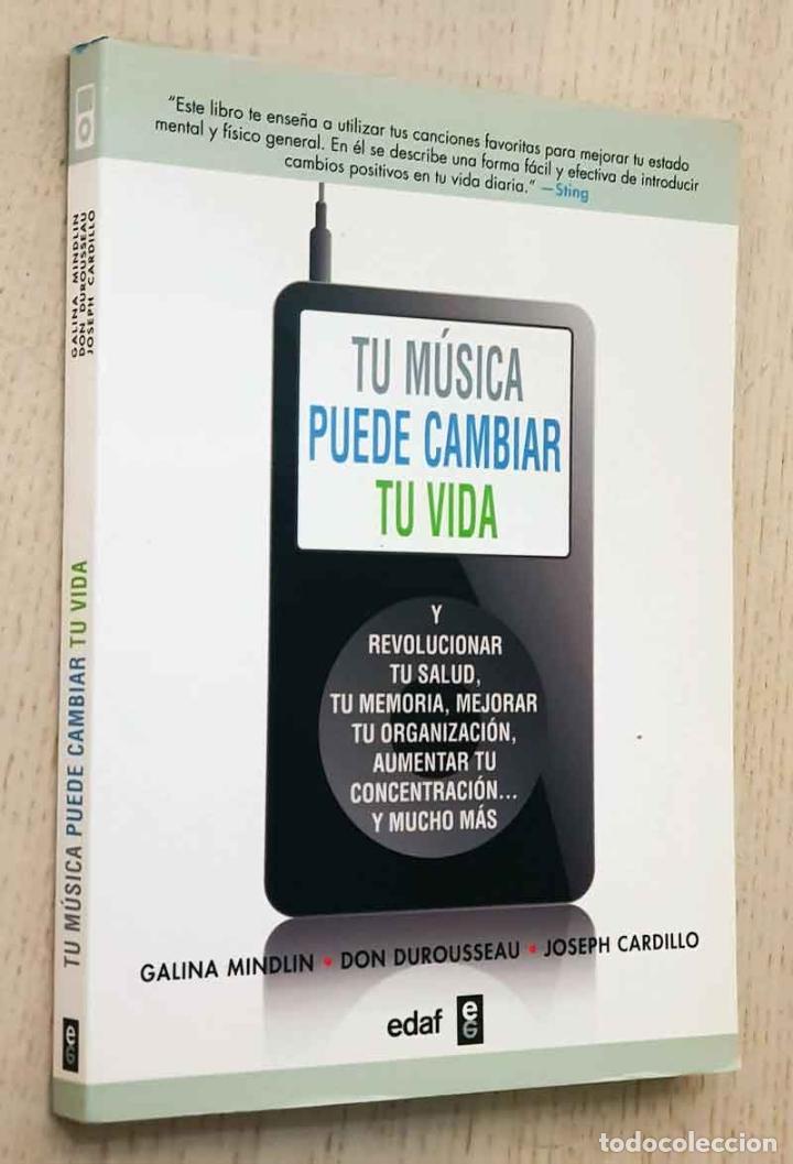 Libri di seconda mano: TU M&Uacute;SICA PUEDE CAMBIAR TU VIDA y revolucionar tu salud, tu memoria, mejorar tu organizaci&oacute;n, aument