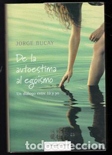 Libros de segunda mano: De la autoestima al egoismo, Jorge Bucay - Foto 1