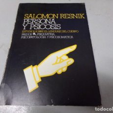 Libros de segunda mano: PERSONA Y PSICOSIS - RESNIK, SALOMON. Lote 214845468