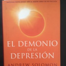 Libros de segunda mano: EL DEMONIO DE LA DEPRESION, ANDREW SOLOMON