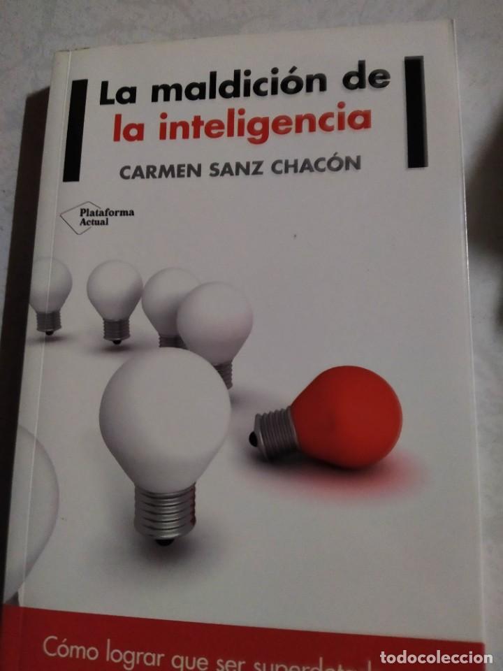 Libri di seconda mano: LA MALDICION DE LA INTELIGENCIA.CARMEN SANZ CHACON.PLATAFORMA EDITORIAL